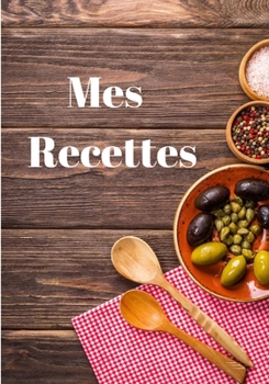 Paperback Mes recettes [French] Book