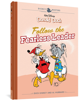 Hardcover Walt Disney's Donald Duck: Follow the Fearless Leader: Disney Masters Vol. 14 Book