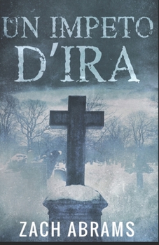 Paperback Un Impeto D'ira: In Italiano [Italian] Book