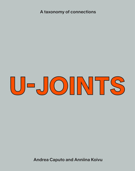 Paperback U-Joints: A Taxonomy of Connections Book