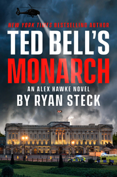 Hardcover Ted Bell's Monarch Book