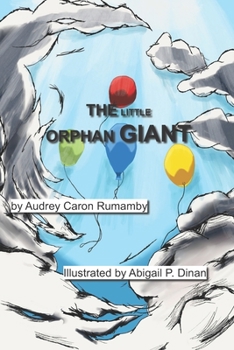 Paperback The Little Orphan Giant Book