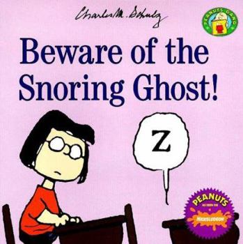 Paperback Beware of the Snoring Ghost! Book