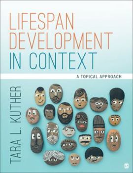 Hardcover Lifespan Development in Context: A Topical Approach Book