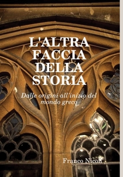 Hardcover L'Altra Faccia Della Storia [Italian] Book
