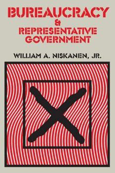 Paperback Bureaucracy and Representative Government Book