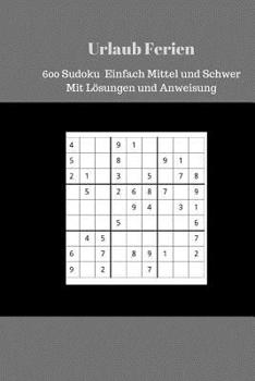 Paperback Sudoku Mini: 600 Sudoku Einfach Mittel und Schwer Mit Lösungen und Anweisung Book