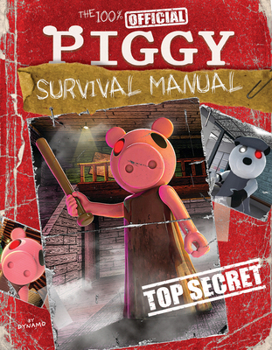 Paperback The 100% Official Piggy Survival Manual: An Afk Book