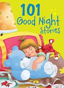101 Goodnight Stories