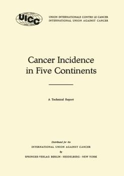 Paperback Cancer Incidence in Five Continents: A Technical Report Book