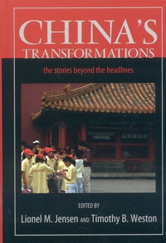 Paperback China's Transformations: The Stories beyond the Headlines Book