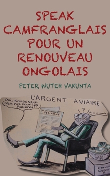 Paperback Speak Camfranglais pour un Renouveau Onglais [French] Book