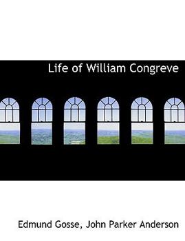 Life of William Congreve