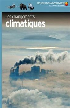 Paperback Les changements climatiques [French] Book