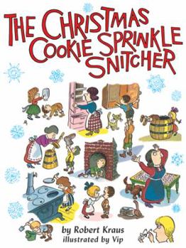 Hardcover The Christmas Cookie Sprinkle Snitcher Book