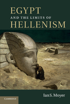 Paperback Egypt and the Limits of Hellenism Book