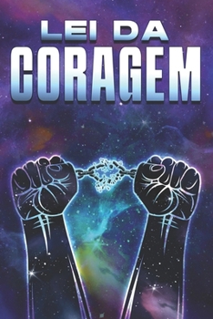 Paperback Lei da Coragem: Leis do Universo #30 [Portuguese] Book