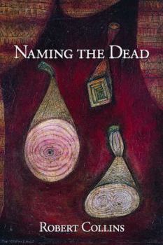 Paperback Naming the Dead Book