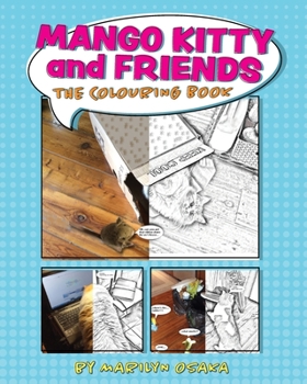 Paperback Mango Kitty and Friends: The Colouring Book