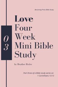 Paperback Love - Four Week Mini Bible Study Book