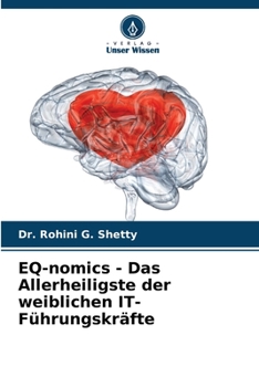 Paperback EQ-nomics - Das Allerheiligste der weiblichen IT-Führungskräfte [German] Book
