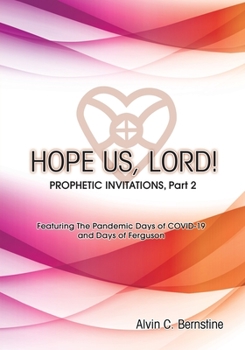 Paperback HOPE US LORD, Part 2: Prophetic Invitations [Large Print] Book