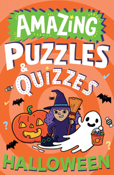 Paperback Amazing Halloween Puzzles and Quizzes Book
