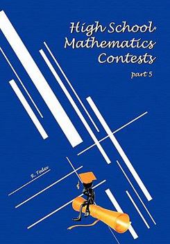 Paperback High School Mathematics Contests: part 5 Book