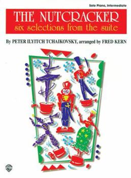 Paperback The Nutcracker: Six Selections from the Suite Book