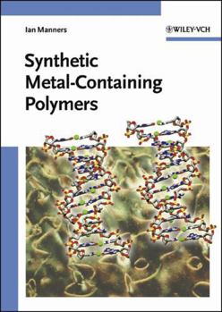 Hardcover Synthetic Metal-Containing Polymers Book