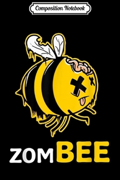 Composition Notebook: Zom Bee Halloween Costume Gift For Beekeper  Journal/Notebook Blank Lined Ruled 6x9 100 Pages