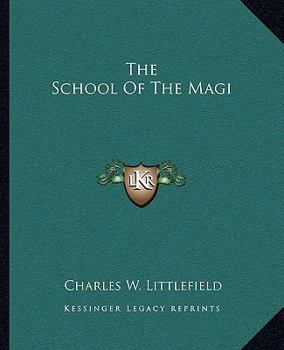 Paperback The School Of The Magi Book