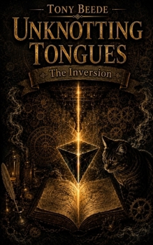 Paperback UnKnotting Tongues: The Inversion Book