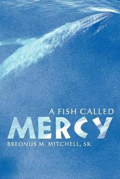 Paperback A Fish Called Mercy Book