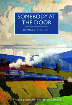 Paperback Somebody at the Door (British Library Crime Classics) Book