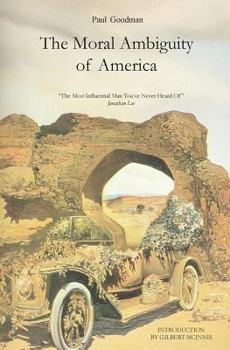 Paperback The Moral Ambiguity of America Book