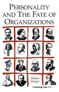 Paperback Personality and the Fate of Organizations Book