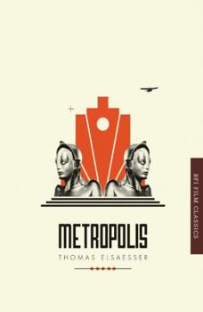Metropolis - Book  of the BFI Film Classics