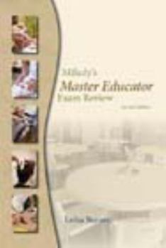 Paperback Milady's Master Educator Exam Review: For Trainees to Become Educators in the Fields of Cosmetology, Barber Styling, Massage, Nail Technology, and Est Book