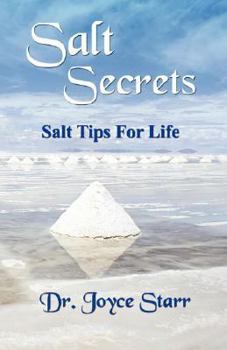 Paperback Himalayan Salt & Dead Sea Salt: Salt Secrets - Salt Tips for Life Book