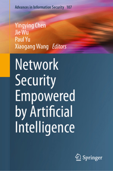 Hardcover Network Security Empowered by Artificial Intelligence Book