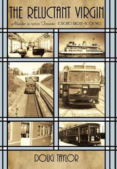 Hardcover The Reluctant Virgin: Murder in 1950s Toronto Book