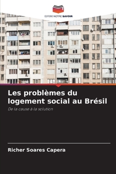 Paperback Les problèmes du logement social au Brésil [French] Book