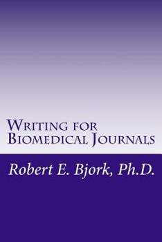 Paperback Writing for Biomedical Journals Book