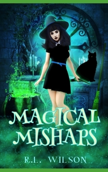 Paperback Magical Mishaps: A Urban Fantasy Halloween Short Story Book