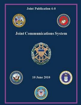 Paperback Joint Communications System (Joint Publication 6-0) Book
