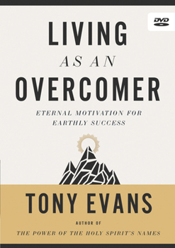 DVD Living as an Overcomer DVD: Eternal Motivation for Earthly Success Book