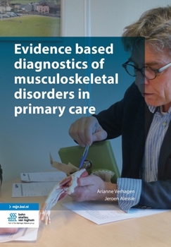 Paperback Evidence Based Diagnostics of Musculoskeletal Disorders in Primary Care Book