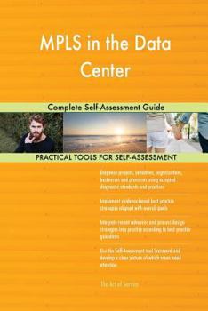 Paperback MPLS in the Data Center Complete Self-Assessment Guide Book