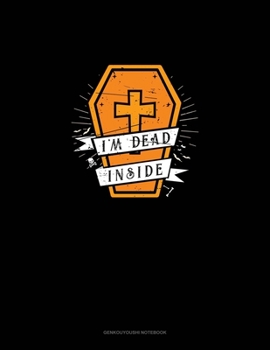 Paperback I'm Dead Inside: Genkouyoushi Notebook Book